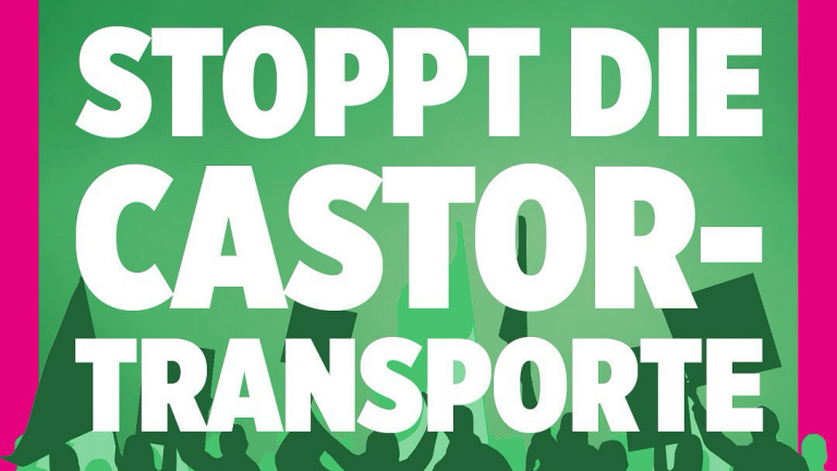 Stoppt die Castor-Transporte nach Ahaus